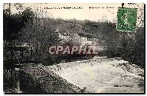 Villeneuve sur Bellot Cartes postales Deversoir du moulin