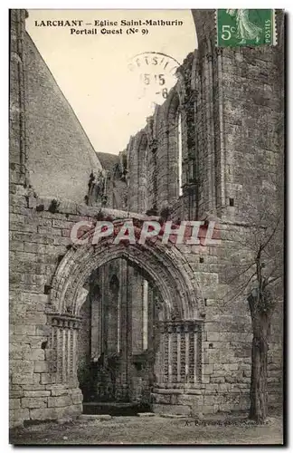 Larchant - Eglise Saint Mathurin - Portail Ouest - Ansichtskarte AK