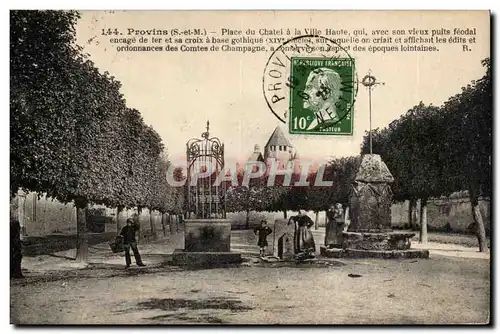 Provins Cartes postales Place du chalet a la ville haute