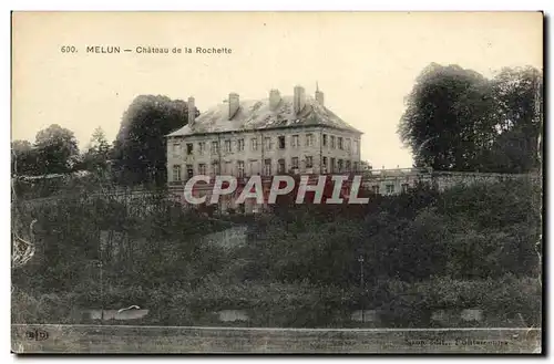 Melun - Chateau de la Rochette - Cartes postales