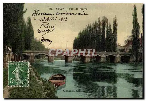 Melun - Pont de Pierre - bateau - 1913 Cartes postales