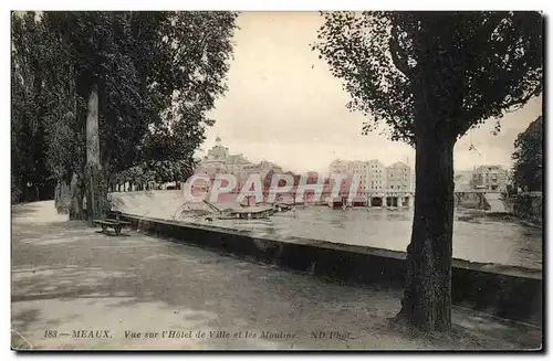 Meaux - Vue sur l&#39hotel de Ville et les Moulins - Cartes postales