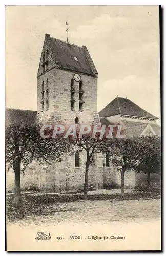 Avon - L&#39Eglise - Le Clocher - Cartes postales