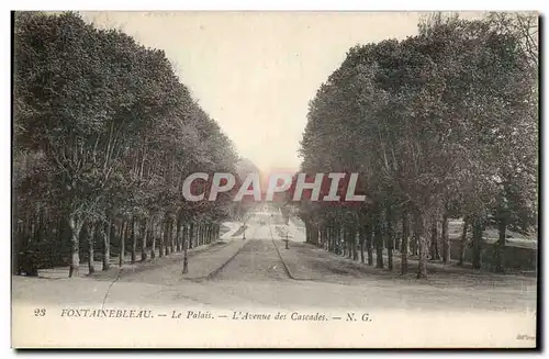 Fontainebleau - Le Palais - L&#39Avenue des Cascades - Cartes postales