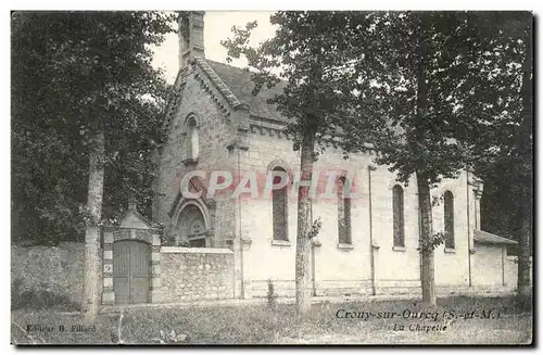 Crouy sur Ourcq - La Chapelle Cartes postales