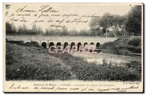 Environs de Meaux Cartes postales Conde Aqueduc du canal de Chalibert