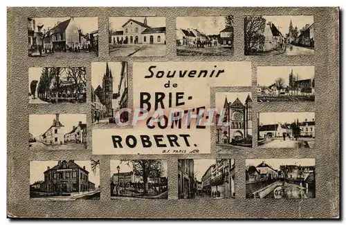 Ansichtskarte AK Souvenir de Brie Comte Robert