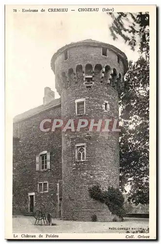 Cremieu Cartes postales Le chateau de Poizieu Chozeau