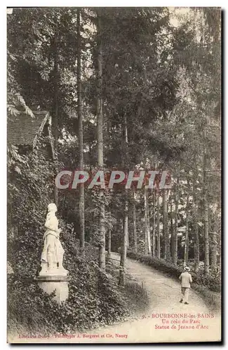 Bourbonne les Bains Cartes postales un coin du parc Statue de jeanne d&#39arc