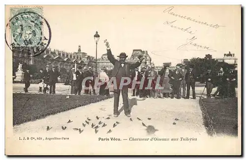 Cartes postales Paris Vecu Charmeur d&#39oiseaux aux tuileries (animaux oiseau Louvre metiers) TOP