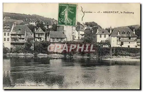 Argentat Cartes postales le faubourg