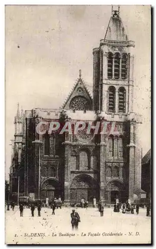St Denis Cartes postales La basilique La facade occidentale