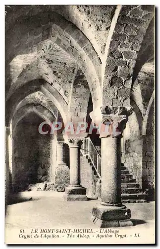 Mont Saint Michel Ansichtskarte AK Abbaye Crypte de l&#39Aquilon