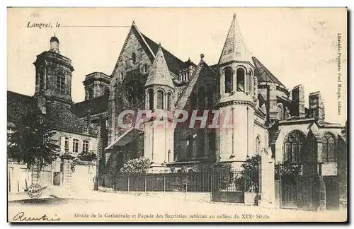 Langres Ansichtskarte AK Abside de la cathedrale et facade des Sacristies rebaties au milieu du 19eme