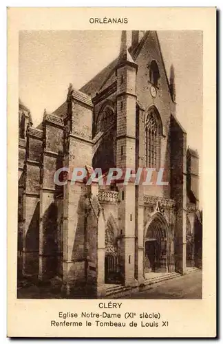 Clery Cartes postales Eglise Notre DAme Renferme le tombeau de Louis XI