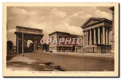 Montpellier Cartes postales Le palais de justice et l'arc de triomphe