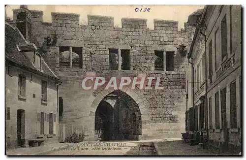 Coucy le Chateau Cartes postales La porte de Laon cote interieur