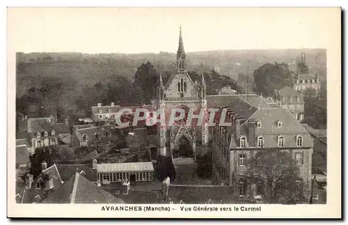 Avranches Ansichtskarte AK Vue generale vers le Carmel