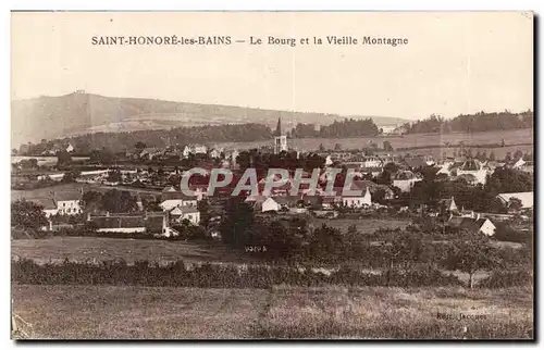 St Honore les Bains - Le Bourg et la Vieille Montagne - Cartes postales