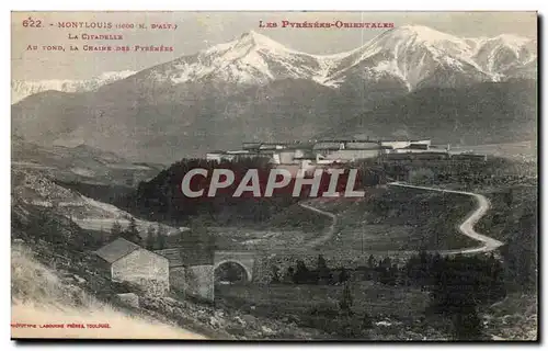 Montlouis Cartes postales La citadelle Au fond la chaine des Pyrenees