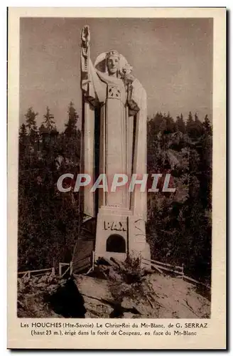 Les Houches - Le Christ Roi du Mt Blanc - de G Serraz - haut 23m erige dans le foret de Coupeau - CP