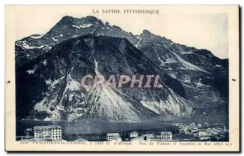 Pralognan la Vanoise - Roc de Plassas et Aiguiles de Mai 2865 m - Ansichtskarte AK