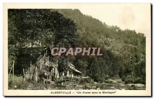 Albertville - Un Chalet dans la Montagne - Ansichtskarte AK