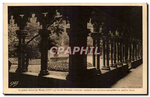 Toulouse - Le Grand Cloitre du Musee forme d&#39arcades - Cartes postales