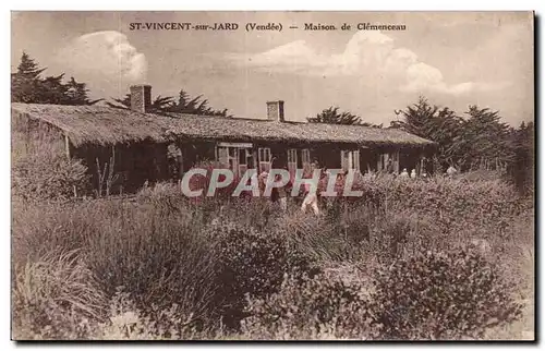 Saint Vincent sur Jard Cartes postales Maison de Clemenceau