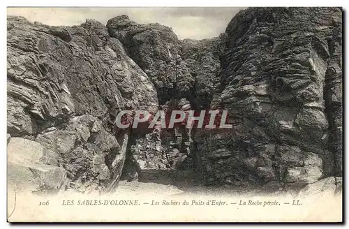 SAbles d&#39olonne Ansichtskarte AK Les rochers du puits d&#39enfer La roche percee