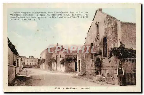 Maillezais Cartes postales Vieille chapelle abandonnee dite l&#39aumonerie