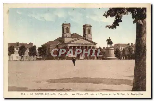 La Roche sur Yon Cartes postales Place d&#39armes L&#39eglise et la statue de Napoleon