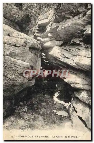 Noirmoutier Cartes postales La grotte de St Philibert