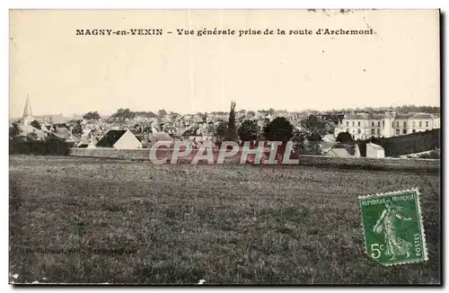 Magny en Vexin Cartes postales Vue generale prise de la route d'Archemont