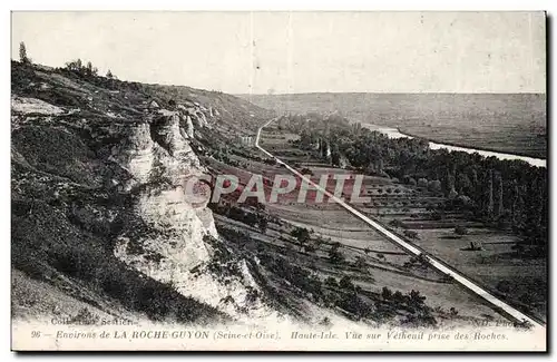 Environs de la Roche Guyon Ansichtskarte AK Haute Isle Vue sur Vetheuil prise des roches