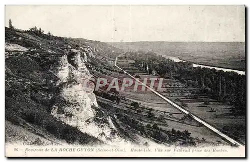 Environs de la Roche Guyon Cartes postales Haute Isle Vue sur Vetheuil prise des roches
