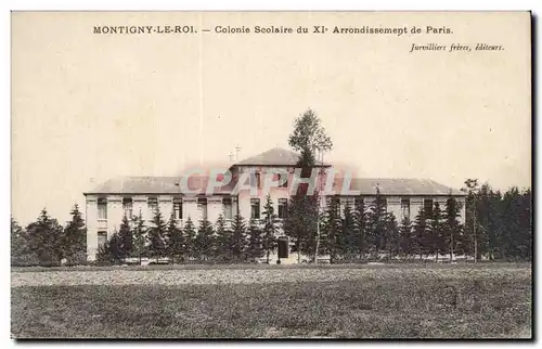 Montigny le Roi Ansichtskarte AK Colonie scolaire du 11eme arrondissement de Paris