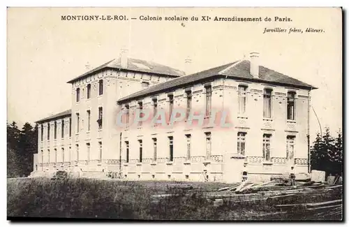 Montigny le Roi Ansichtskarte AK Colonie scolaire du 11eme arrondissement de Paris