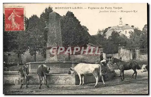 Montigny le Roi Cartes postales Fontaine du puits Vachot (vaches)