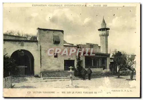 Cartes postales Exposition coloniale internationale Paris 1931 SEction tunisienne Vue sur la place publique