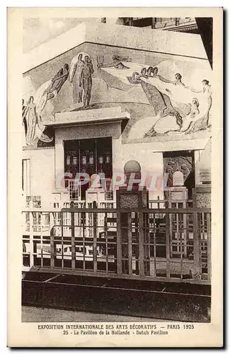 Cartes postales Exposition internationale des Arts decoratifs 1925 Pavillon de la Hollande