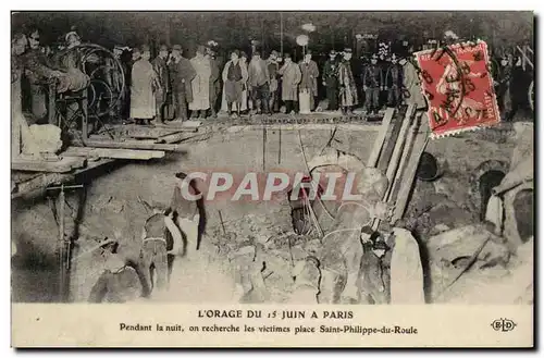 Ansichtskarte AK l&#39orage de 15 juin a Paris Pendant la nuit on recherche les victimes place Saint Philippe du