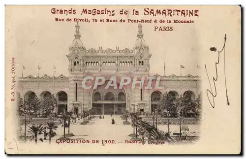 Cartes postales Paris Grands magasins de la SAmaritaine Rue de Rivoli Exposition de 1900 Palais des Congres