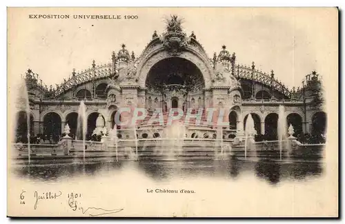 Cartes postales Exposition universelle de 1900 Paris Le chateau d&#39eau