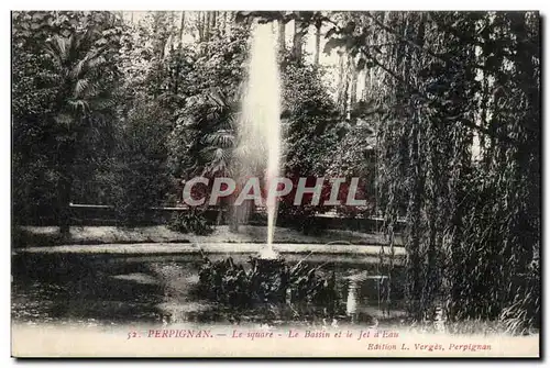 Perpignan Cartes postales Le square Bassin et le jet d&#39eau