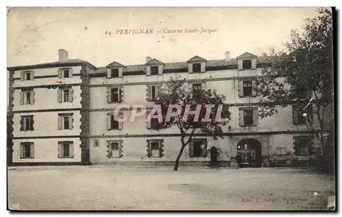 Perpignan Cartes postales Caserne Saint Jacques