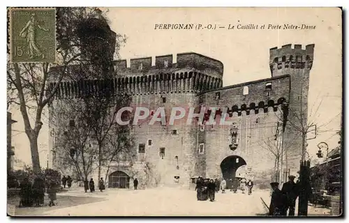 Perpignan - Le Castillet et Porte Notre Dame Cartes postales