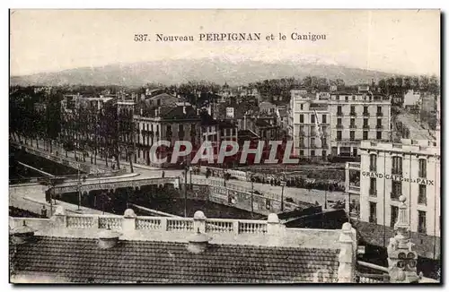Perpignan - Nouveau et le Canigon Cartes postales