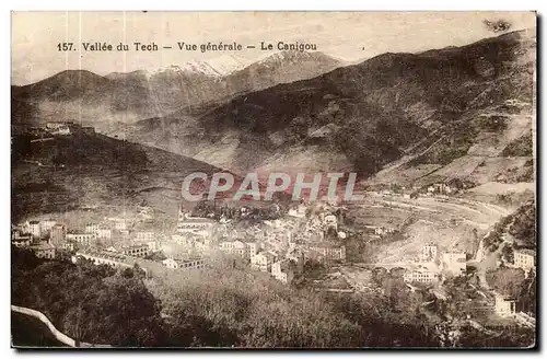 Vallee du Tech - Vue Generale - Le Canigou Cartes postales