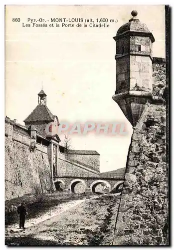 Mont Louis - Les Fosses et le Porte de la Citadelle - Ansichtskarte AK